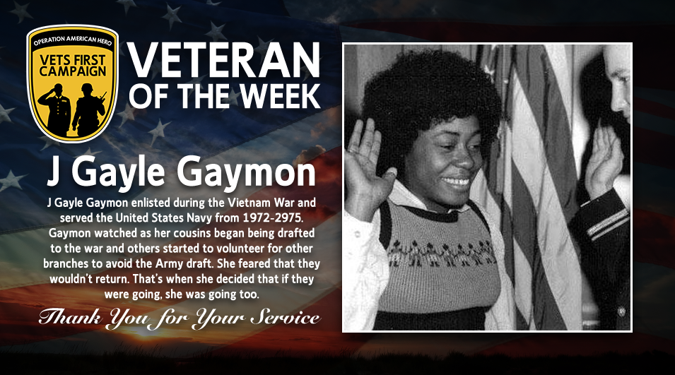 J Gayle Gaymon, Operation American Hero, Veteran of the Week